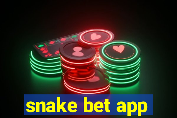 snake bet app